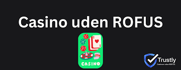 Spil Casino Uden Om Rufus - En Guide til Alternativer Spil Casino Uden Om Rufus - En Guide til Alternativer